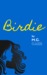 Birdie by M.C. Carr