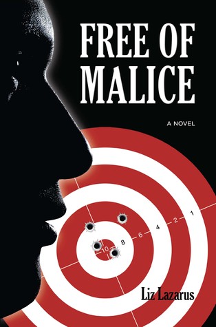 Free of Malice by Liz Lazarus