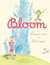 Bloom by Doreen Cronin