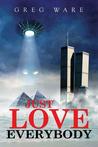 Just Love Everybody: Father Time is running out on Mother Nature