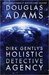 Dirk Gently's Holistic Detective Agency (Dirk Gently, #1) by Douglas Adams