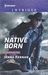 Native Born (Apache Protectors #4) by Jenna Kernan