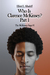 Who Is Clarence McKinsey? Part 1 (The McKinsey Saga #1) by Elliott Alhadeff