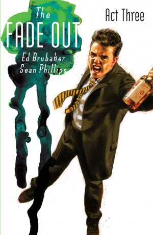 The Fade Out: Act Three