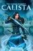 The Ending Element Calista by Lorraine Koh