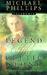 Legend of the Celtic Stone (Caledonia, #1) by Michael R. Phillips