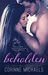 Beholden (Salvation #2; The Belonging Duet #2) by Corinne Michaels
