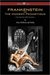 Frankenstein or the Modern Prometheus by Mary Wollstonecraft Shelley