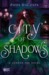City of Shadows (London Fae, #2) by Pippa DaCosta