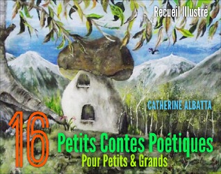 El ebook descarga gratuita pdf 16 Petits Contes Poétiques pour petits & grands