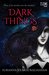 Dark Things by Sukanya Venkatraghavan