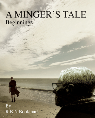 A Minger’s Tale by R.B.N. Bookmark