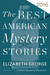 The Best American Mystery Stories 2016 by Elizabeth George