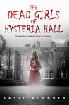 The Dead Girls of Hysteria Hall cover