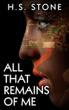 All That Remains of Me