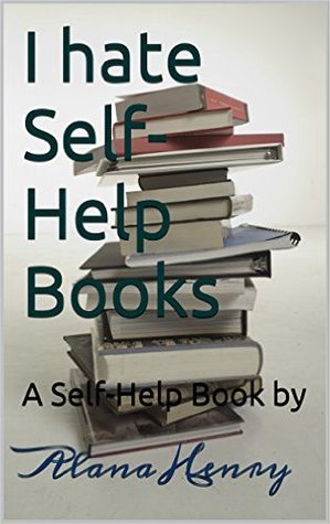 i-hate-self-help-books