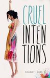 Cruel Intentions (Dark Intentions, #1)