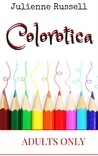Colorotica: Volume One
