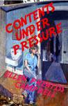 Contents Under Pressure