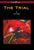 The Trial by Franz Kafka