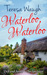Waterloo, Waterloo by Teresa Waugh