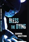 Bless the Dying cover