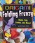 Origami Folding Frenzy (Origami Paperpalooza) by Christopher L. Harbo