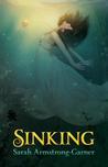 Sinking: Book One of the Sinking Trilogy