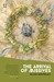The Arrival of Missives by Aliya Whiteley