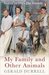 My Family and Other Animals by Gerald Durrell
