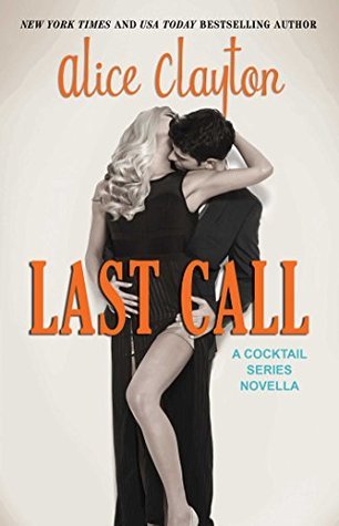 Last Call (Cocktail, #4.5)