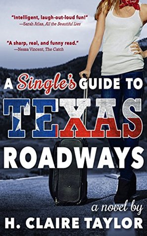 a-single-s-guide-to-texas-roadways