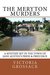 The Meryton Murders A Mystery Set in the Town of Jane Austen's Pride & Prejudice by Victoria Grossack