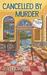 Cancelled by Murder (Postmistress Mystery #2) by Jean Flowers