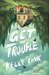 Get in Trouble Stories by Kelly Link