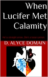 When Lucifer Met Calamity (Calamity Jones #1)