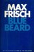 Bluebeard A Tale by Max Frisch
