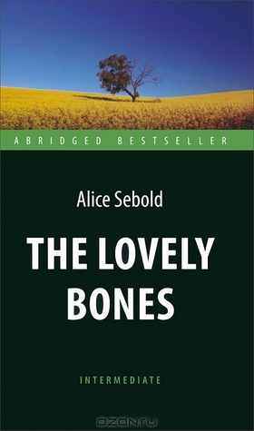 The Lovely Bones (Intermediate Level)