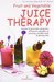 Fruit & Vegetable Juice Therapy (HAM) by S.C.Sharma