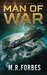 Man of War (Rebellion, #1) by M.R. Forbes
