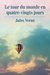 Le tour du monde en quatre-vingts jours by Jules Verne