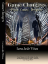 Game Changers: Power - Control - Deception