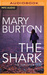 The Shark (Forgotten Files, #1) by Mary Burton