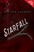 Starfall (Starflight #2) by Melissa Landers