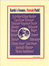Earth's Cosmic, Pariah Path!