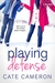 Playing Defense (Corrigan Falls Raiders, #2) by Cate Cameron