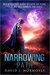 The Narrowing Path (The Narrowing Path, #1) by David J. Normoyle