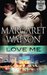 Love Me (The Donovan Family, #1) by Margaret Watson
