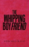 The Whipping Boyfriend