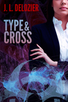 Type and Cross
